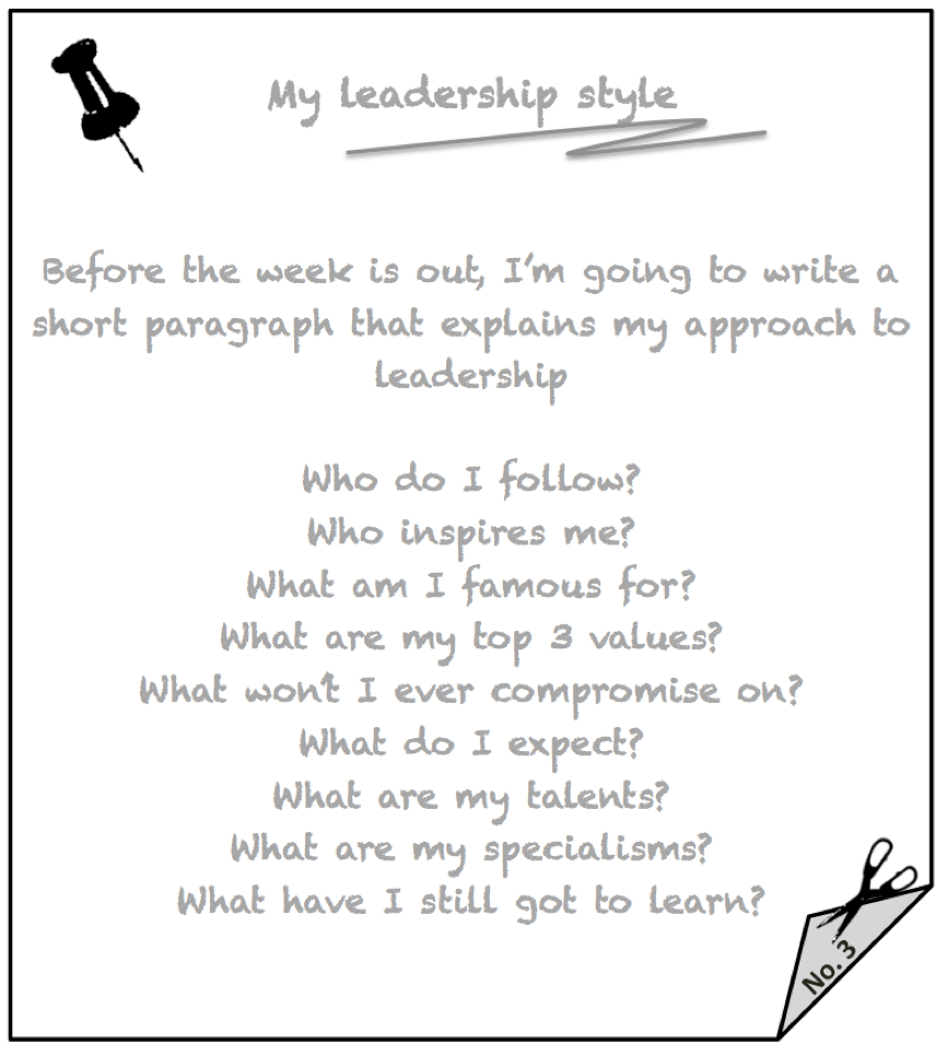 Note to self - my leadership style