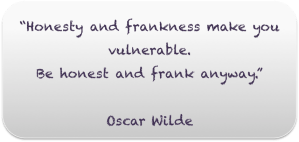 Honesty and frankness