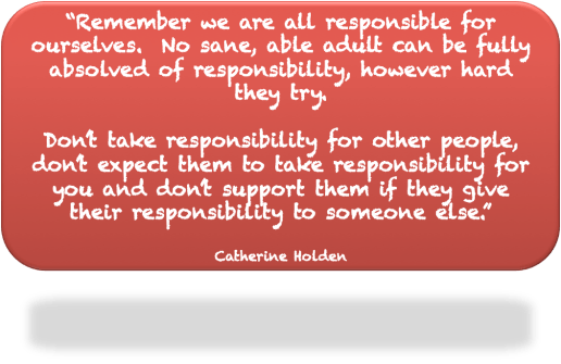 We are all responsibile for ourselves