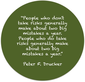 PEOPLE WHO DON'T TAKE RISKS