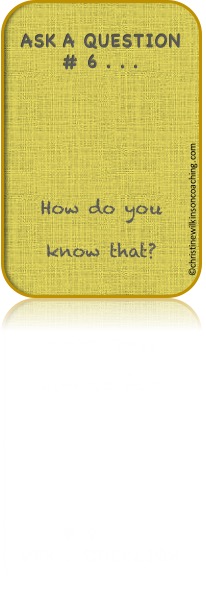 6 How do you know that