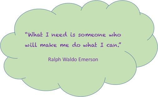 Ralph Waldo Emerson, what I need